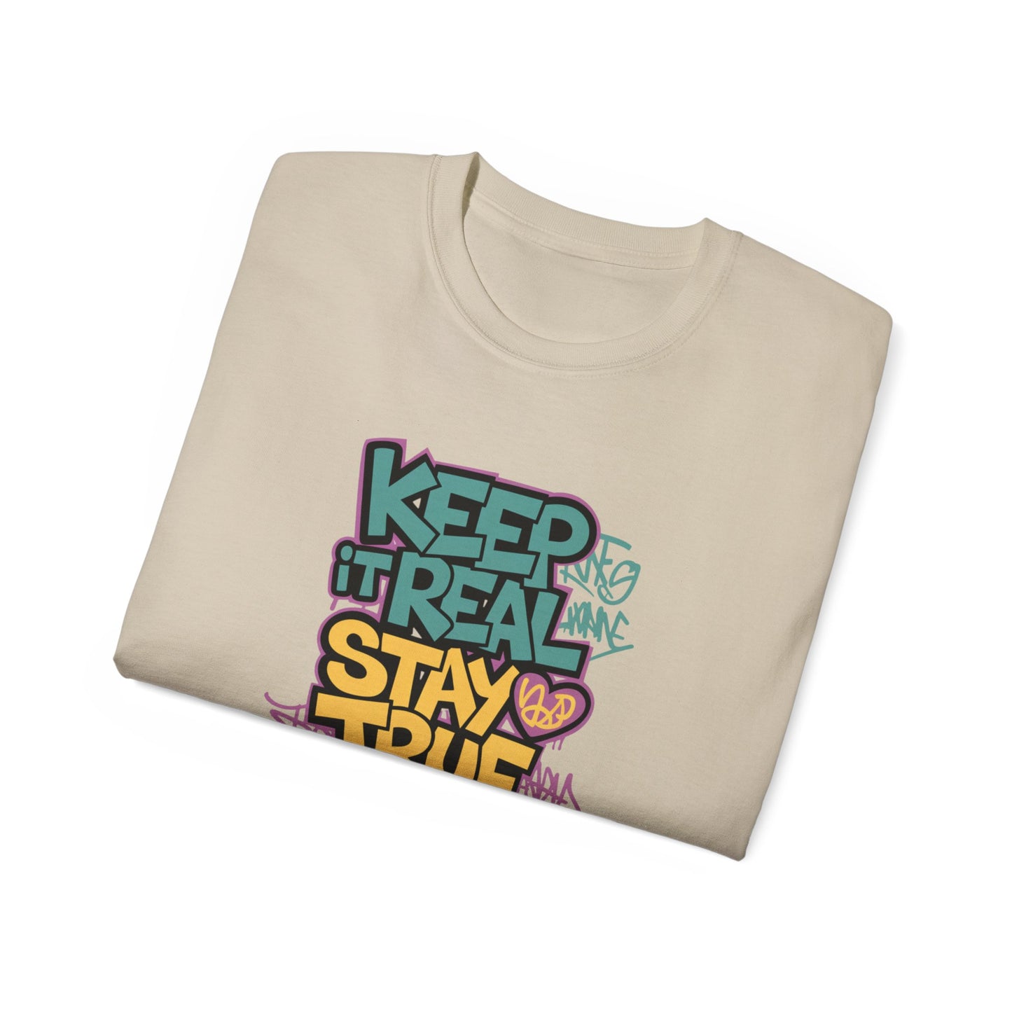 Keep it Real - Unisex Ultra Cotton Tee